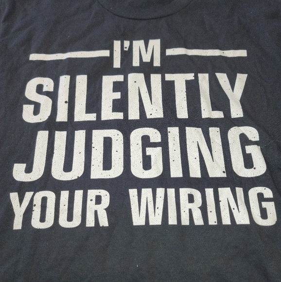 Mens "I Am Silently Judging Your Wiring" Short Sleeve Crew Neck T-shirt SZ L - Picture 5 of 6